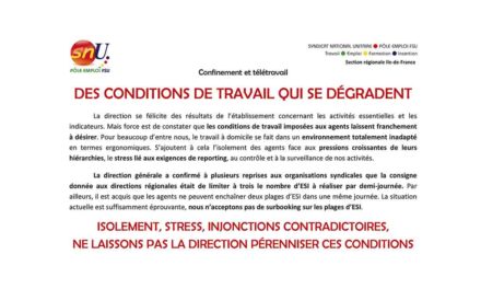 STRESS, ISOLEMENT – DES CONDITIONS DE TRAVAIL QUI SE DÉGRADENT
